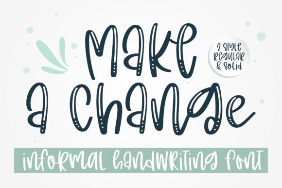Make a Change Font - Featured Image
