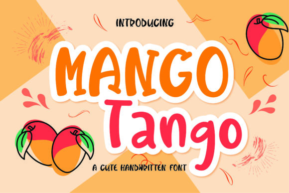 Mango Tango Font - Featured Image