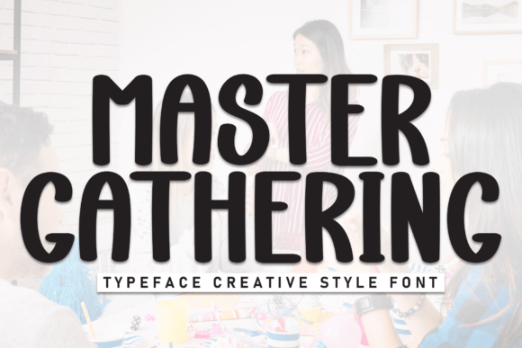 Master Gathering Font - Featured Image