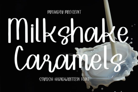 Milkshake Caramels Font - Featured Image