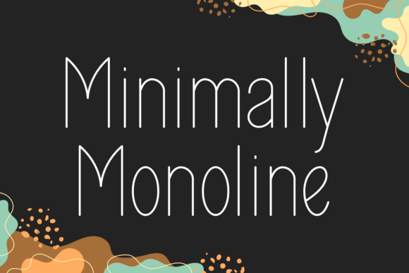 Minimally Monoline Font - Featured Image