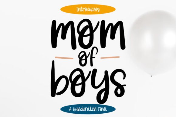 Mom of Boys Font - Featured Image