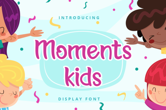 Moments Kids Font - Featured Image