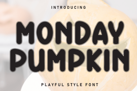 Monday Pumpkin Font - Featured Image