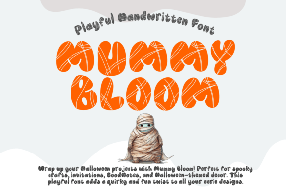 Mummy Bloom Font - Featured Image