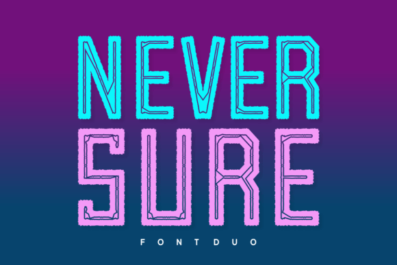 Never Sure Font - Featured Image