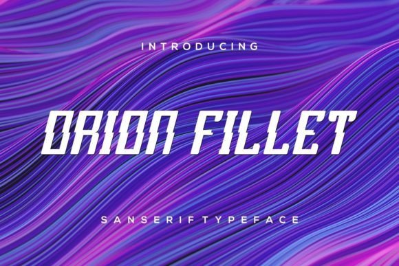Orion Fillet Font - Featured Image