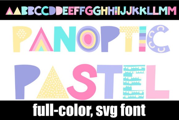 Panoptic Pastel Font - Featured Image