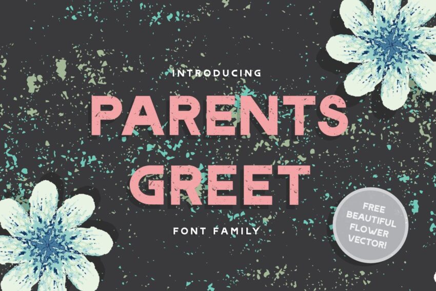 Parents Greet Font - Featured Image