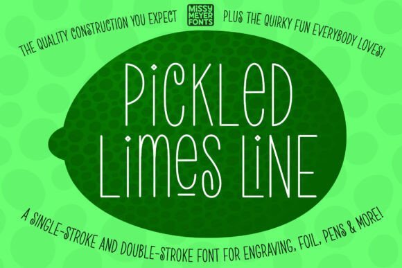 Pickled Limes Line Font - Featured Image