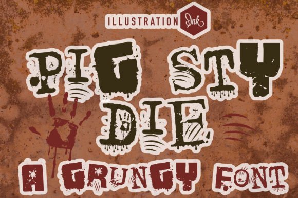 Pig Sty Die Font - Featured Image
