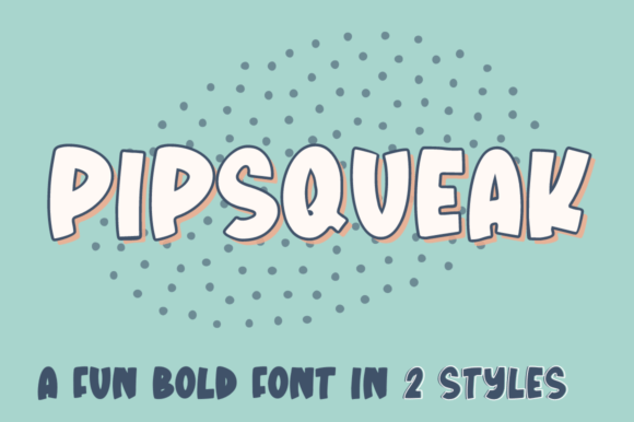 Pipsqueak Font - Featured Image