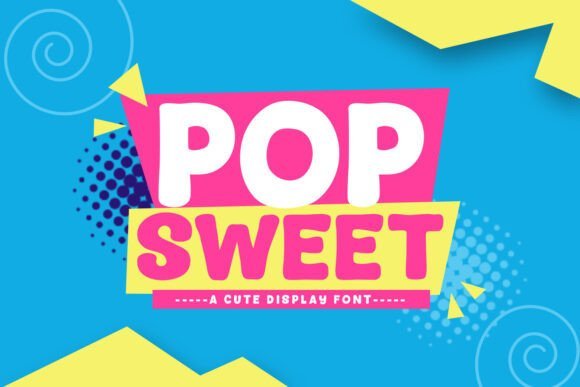 Pop Sweet Font - Featured Image