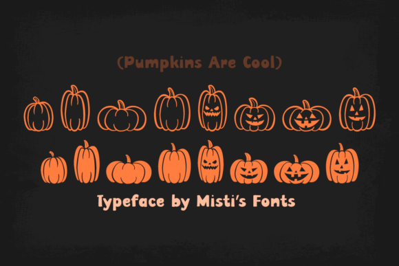 Pumpkins Are Cool Font - Featured Image