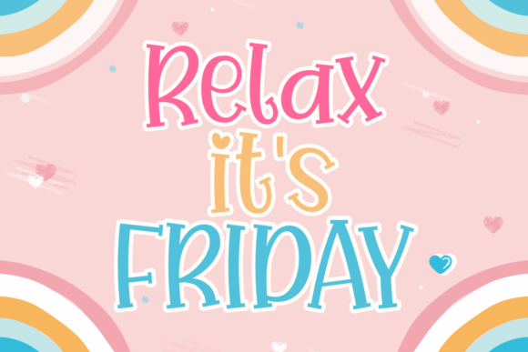 Relax It's Friday Font - Featured Image