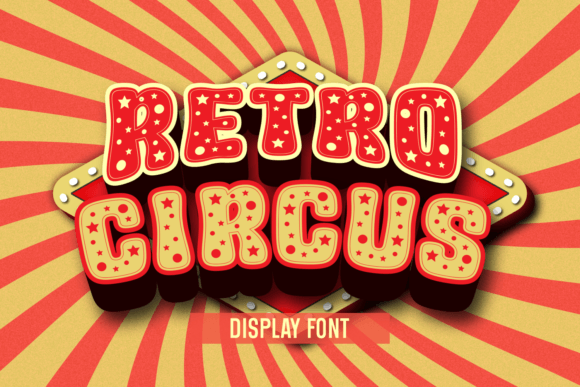 Retro Circus Font - Featured Image