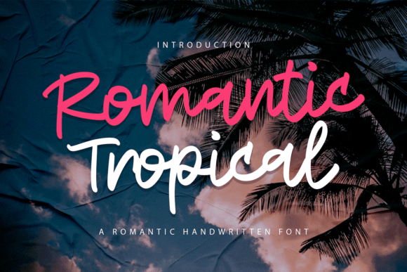 Romantic Tropical Font - Featured Image