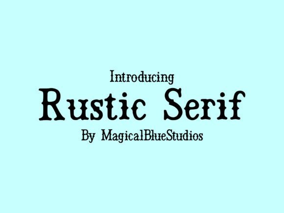 Rustic Serif Font - Featured Image