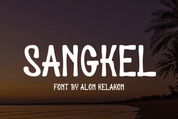 Sangkel Font - Featured Image