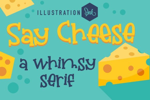 Say Cheese Font - Featured Image