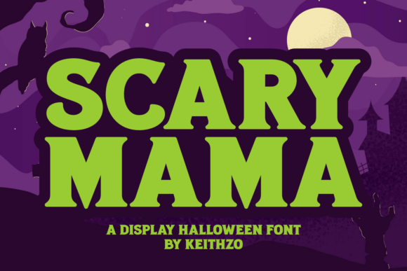 Scary Mama Font - Featured Image