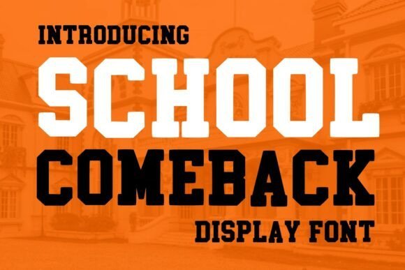 School Come Back Font - Featured Image