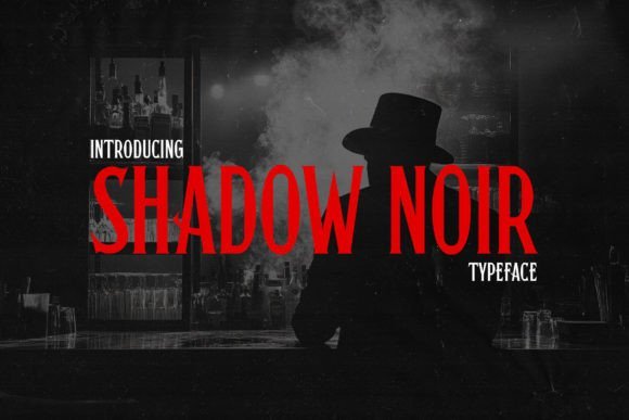 Shadow Noir Font - Featured Image