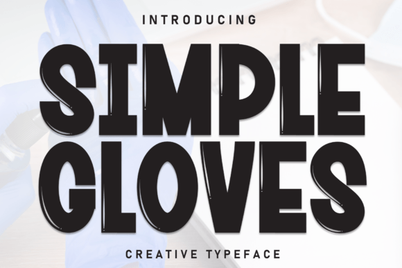 Simple Gloves Font - Featured Image