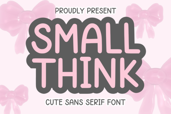 Small Think Font - Featured Image