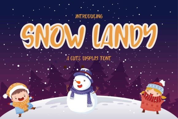 Snow Landy Font - Featured Image