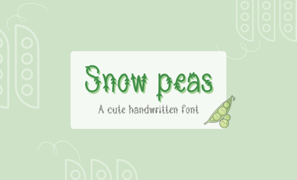 Snow Peas Font - Featured Image